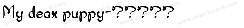 My dear puppy字体转换